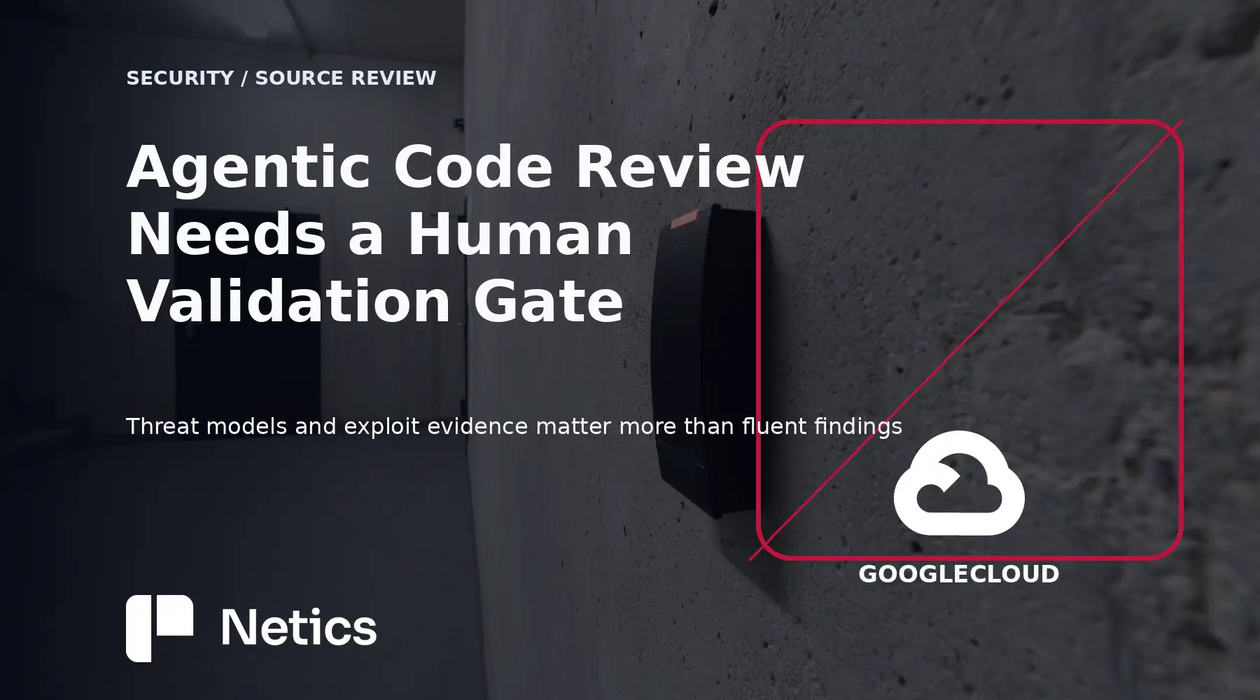 Agentic source-code review concept showing threat modeling, entry points, data flow, and human validation.