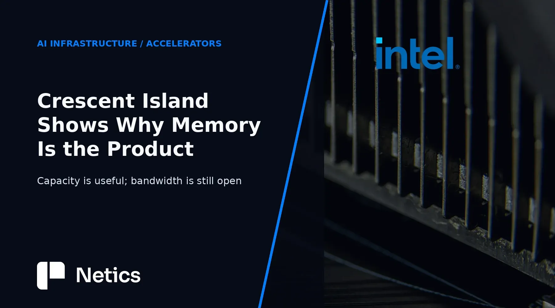 Netics visual about Crescent Island: memory capacity, power and the unresolved bandwidth question.