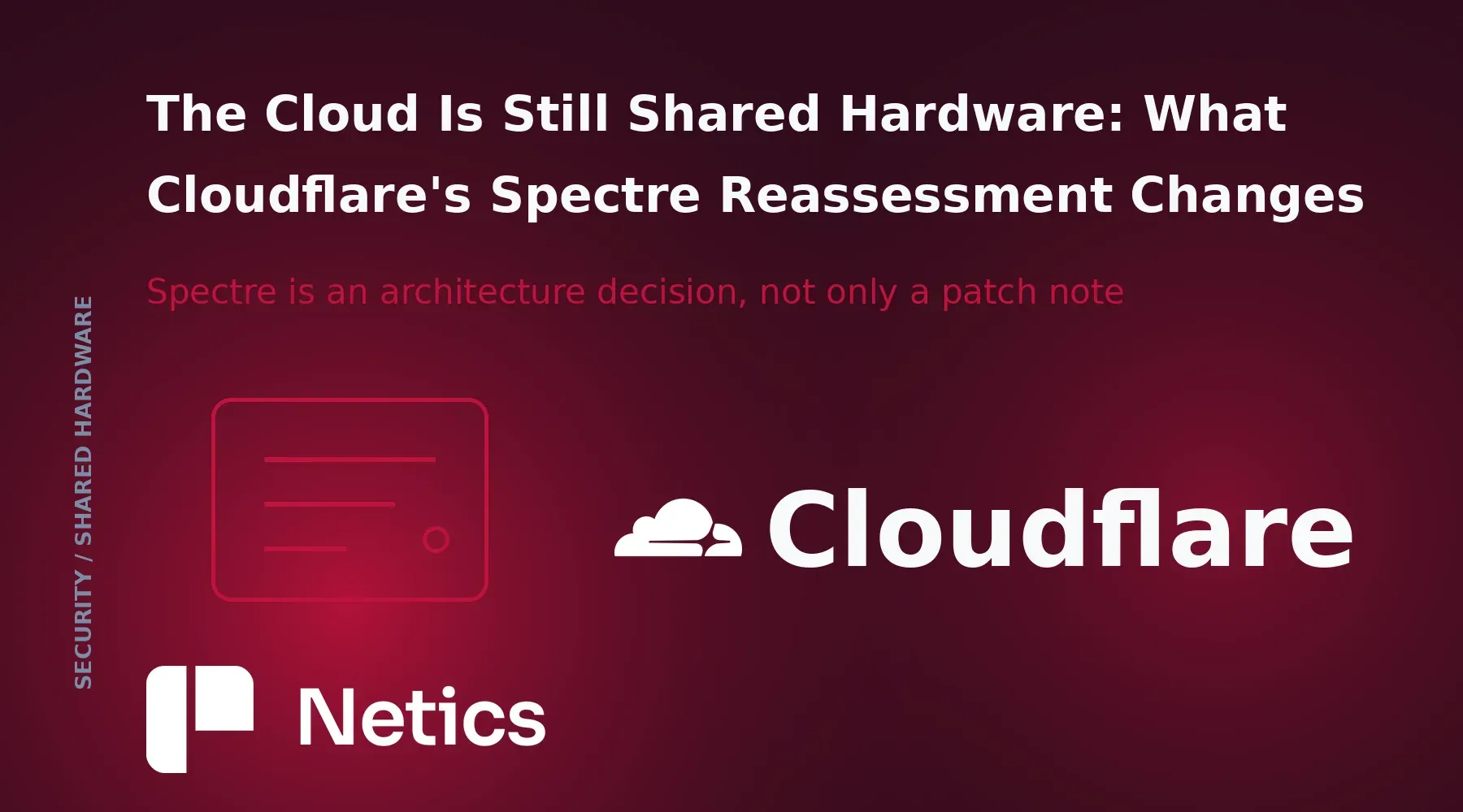 Dark Netics card showing a divided edge runtime and a warning about speculative execution across shared hardware