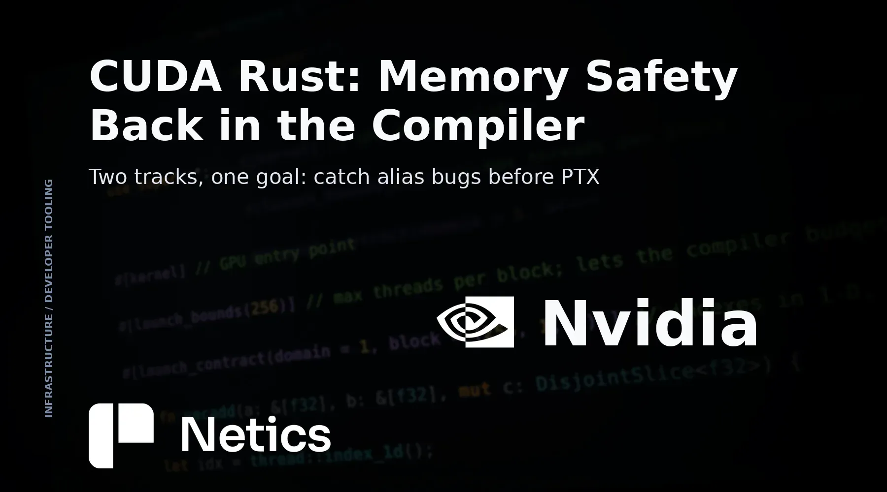 Netics feature card for the CUDA Rust two-tracks article using official NVIDIA developer blog imagery