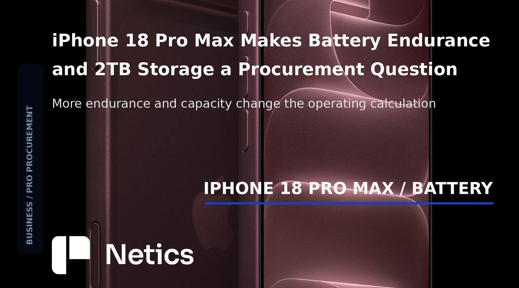 iPhone 18 Pro Max battery and 2TB article card using Apple official product photography.