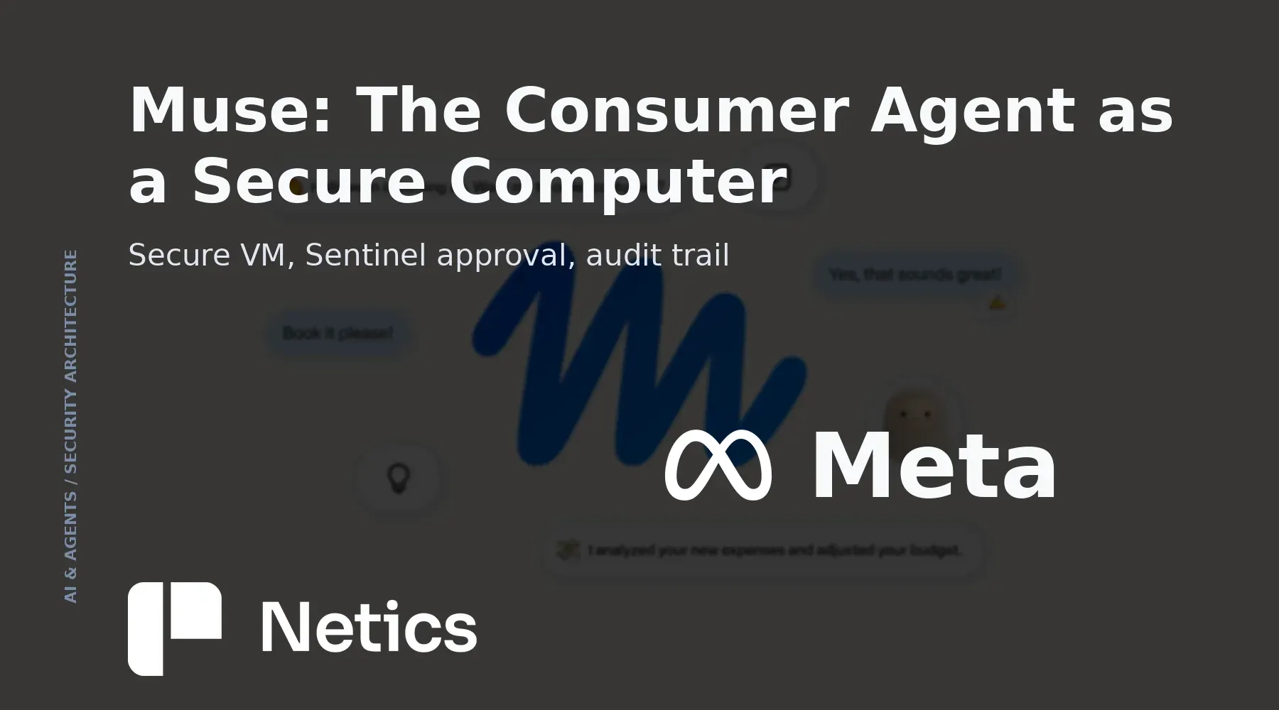 Netics feature card for the Meta Muse Secure VM article using official Meta Newsroom imagery