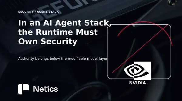 NVIDIA AI agent security thumbnail with a licensed AI-compute hardware photo background and readable Netics title.
