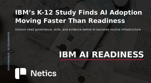 School classroom with an AI readiness framework connecting governance, teacher training, privacy, evaluation and safe deployment.